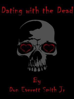 cover image of Dating with the Dead